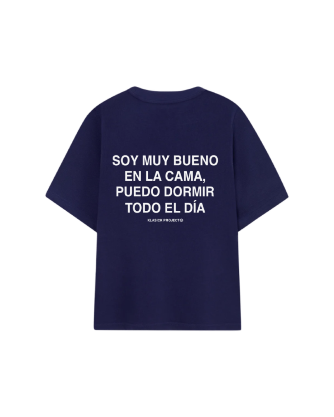 SOY MUY BUENO EN LA CAMA CAMISETA