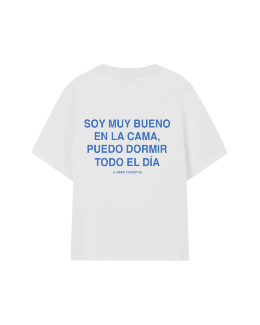 SOY MUY BUENO EN LA CAMA CAMISETA