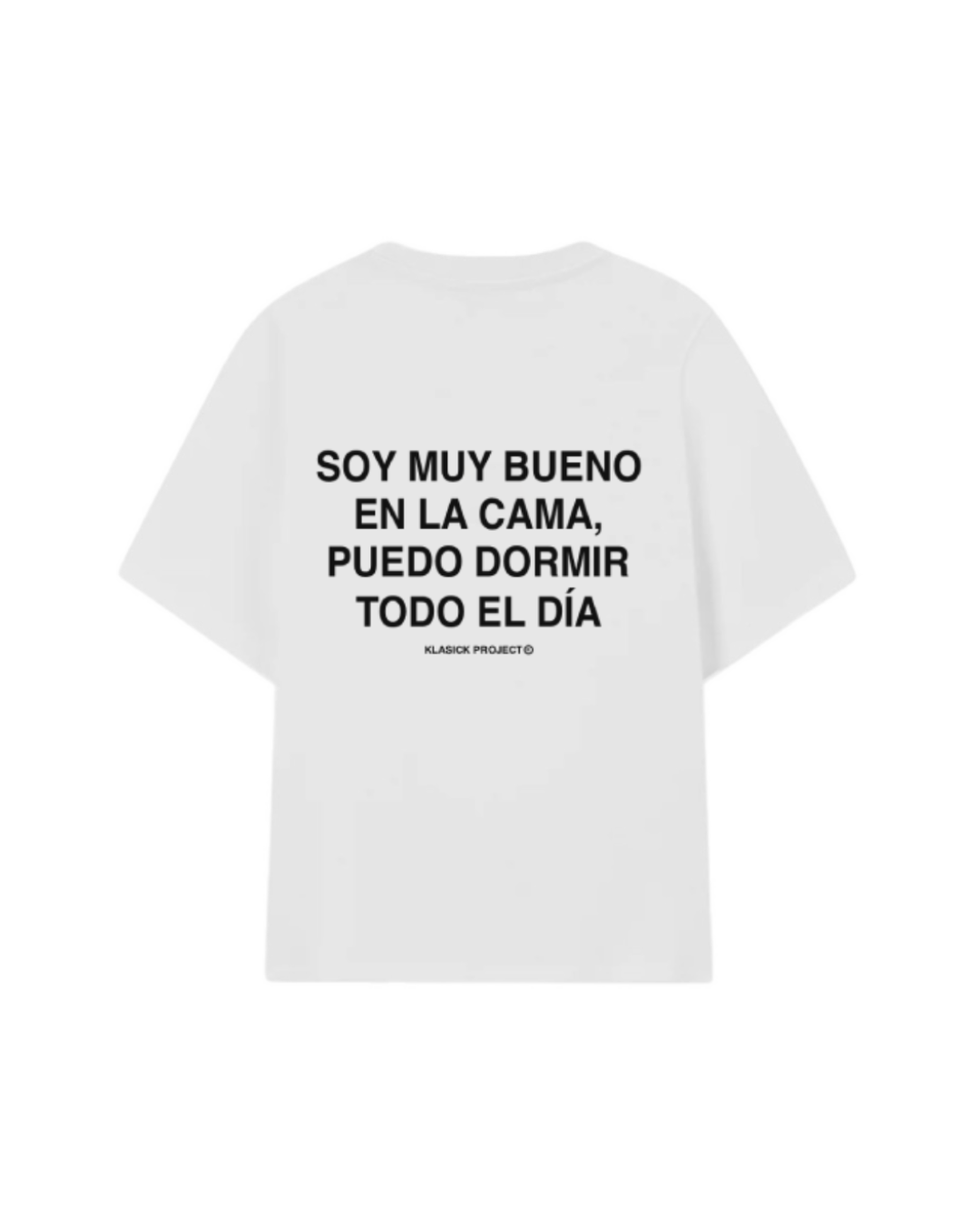 SOY MUY BUENO EN LA CAMA CAMISETA