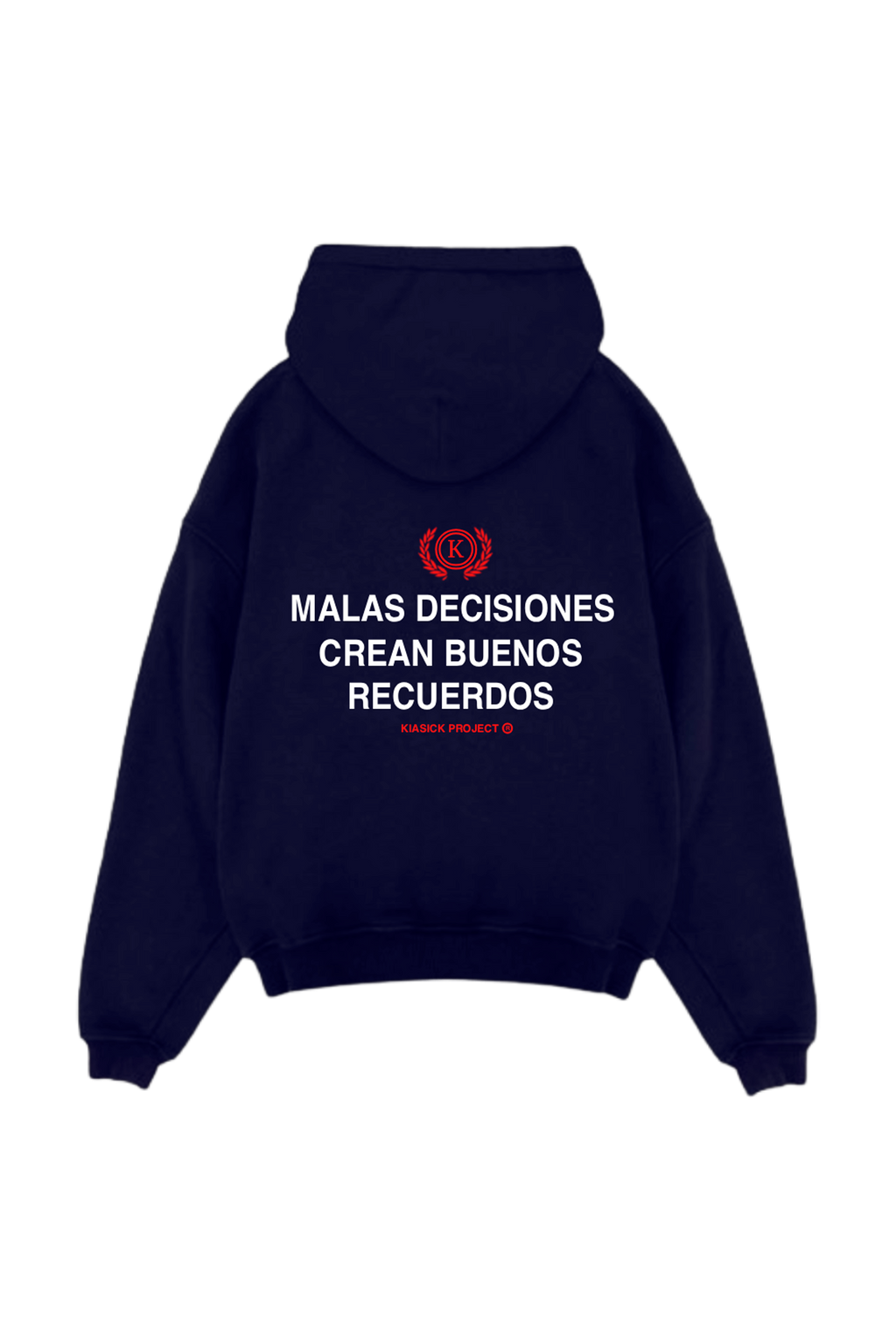 SUDADERA CON CAPUCHA MALAS DECISIONES