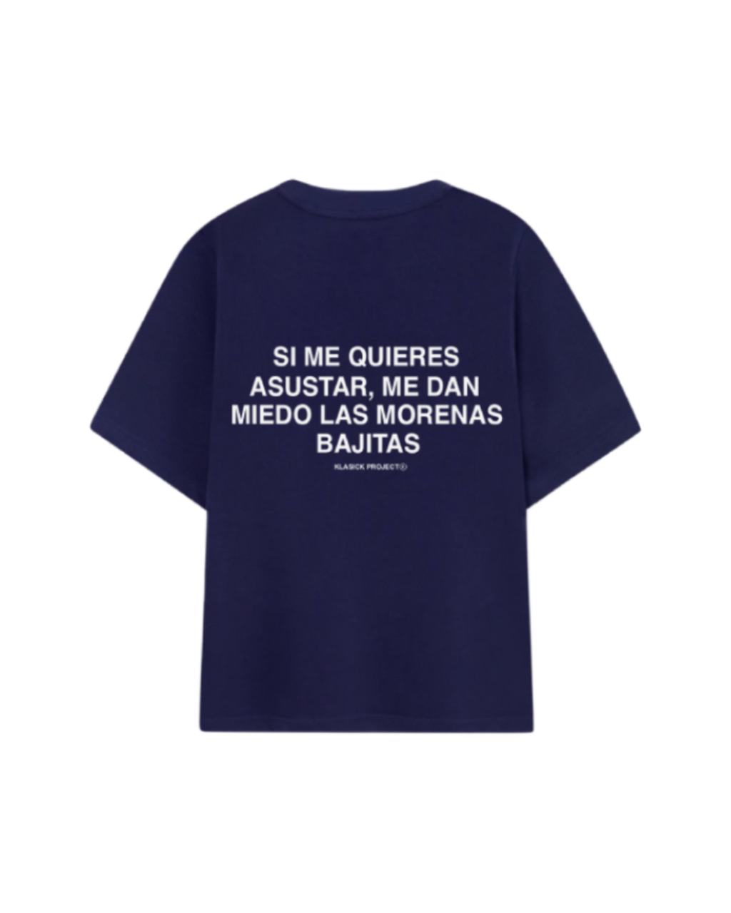 ASUSTAR MORENAS CAMISETA