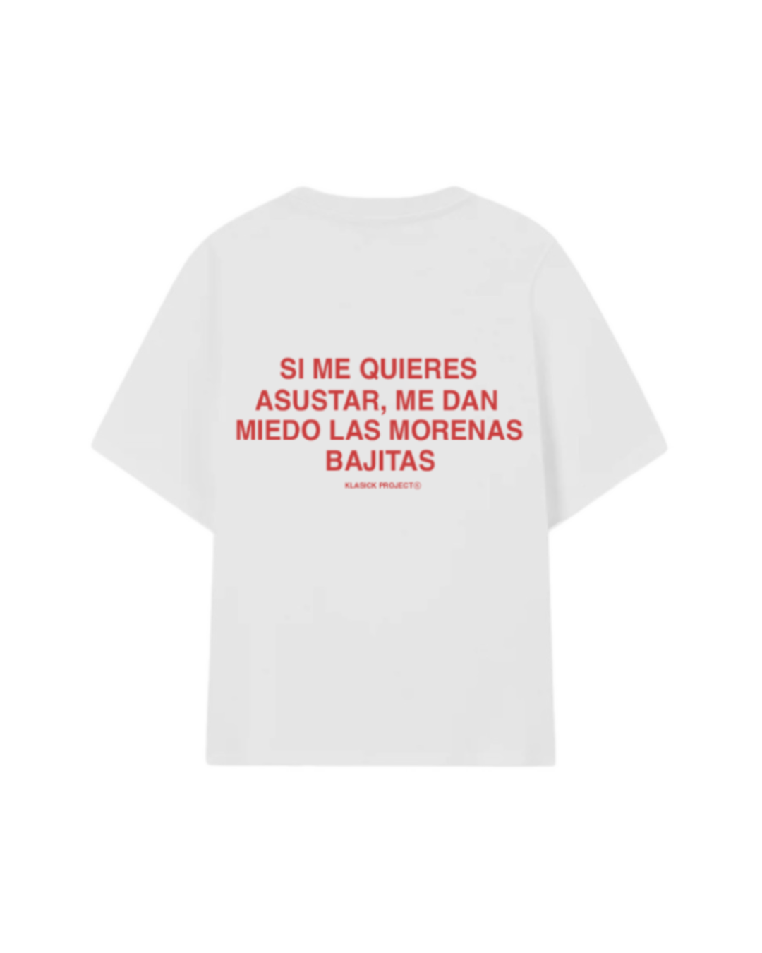 ASUSTAR MORENAS CAMISETA