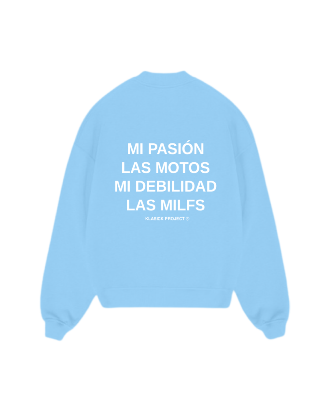 SUDADERA SIN CAPUCHA PASIÓN Y DEBILIDAD - MOTOS