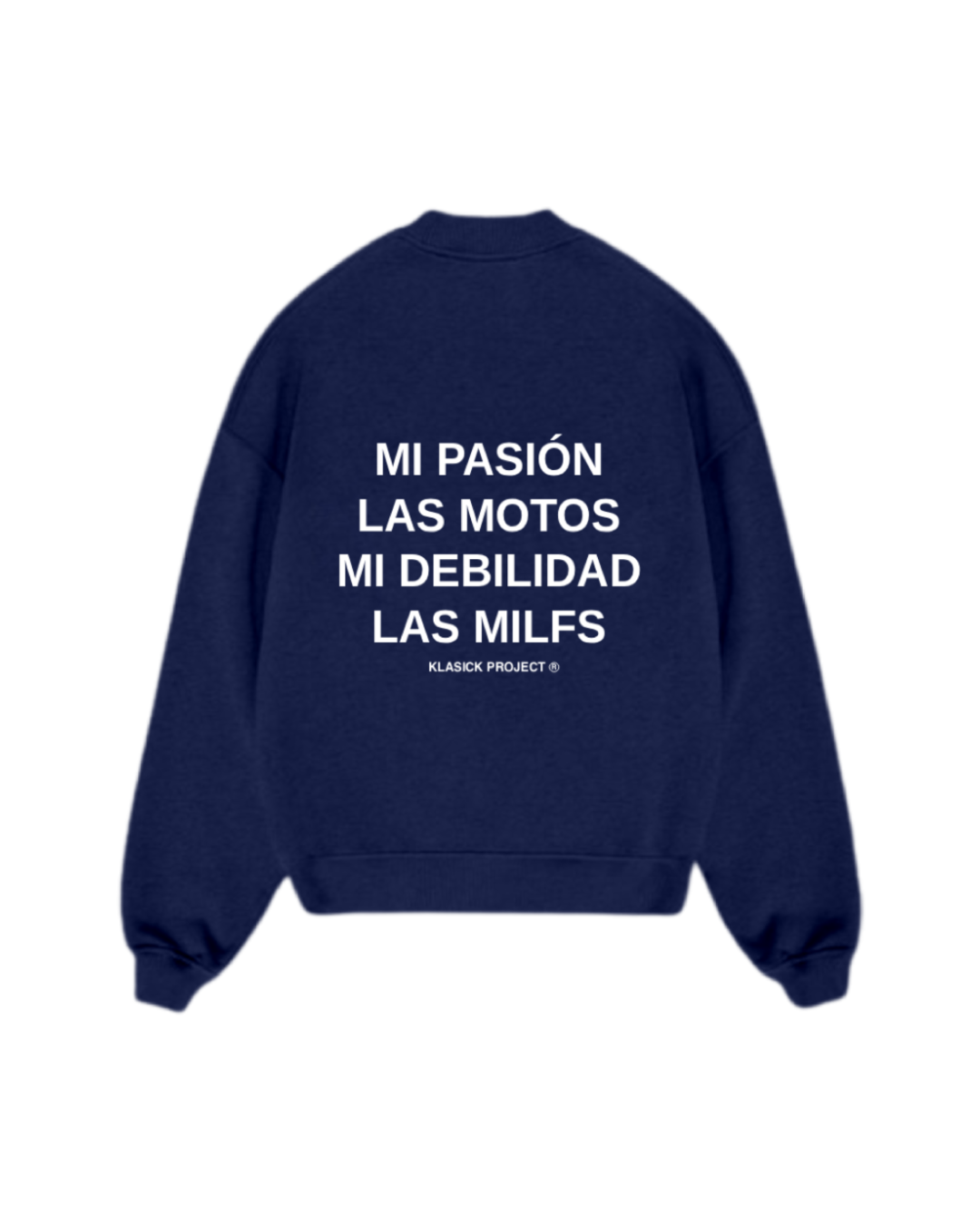 SUDADERA SIN CAPUCHA PASIÓN Y DEBILIDAD - MOTOS