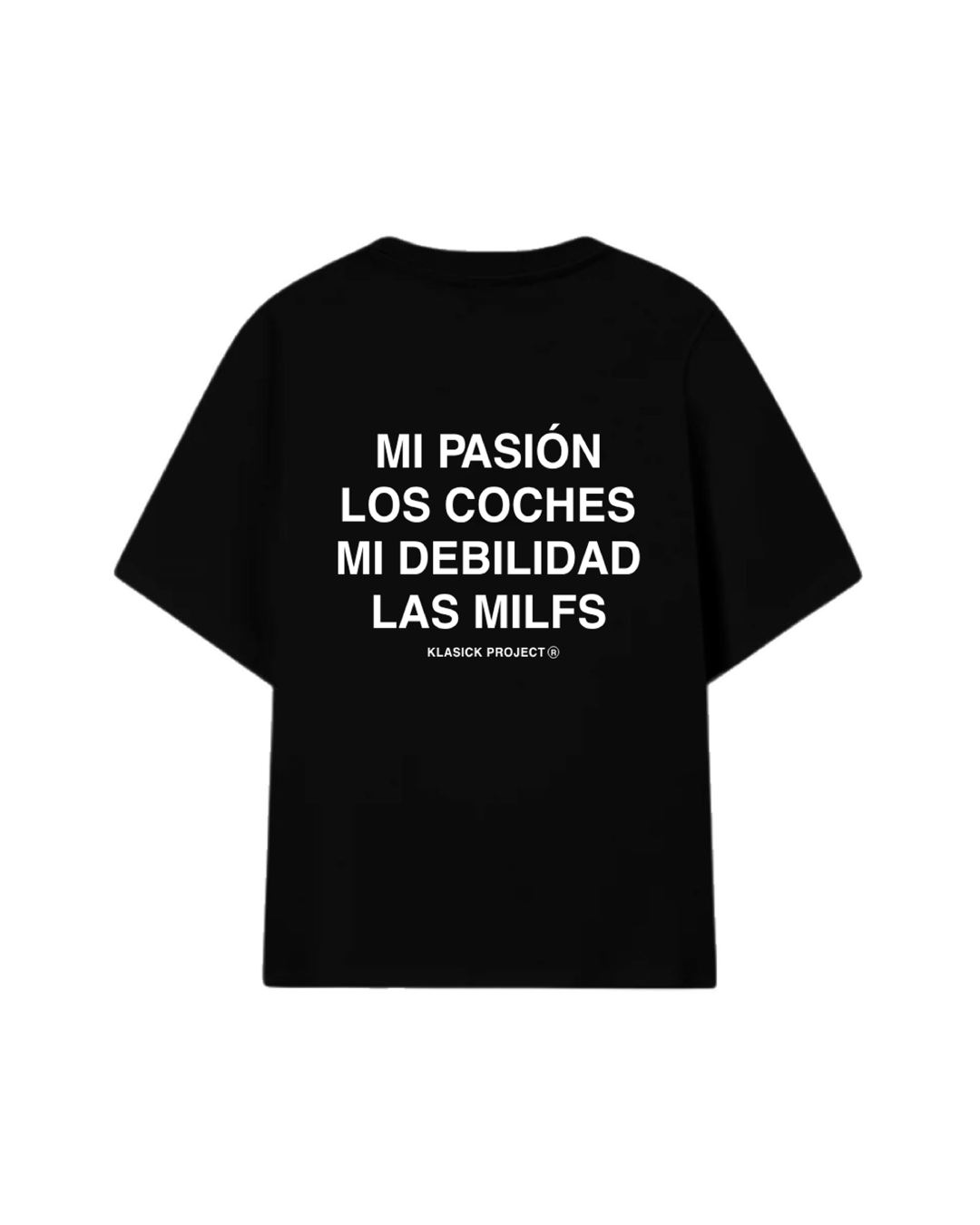 CAMISETA PASIÓN Y DEBILIDAD