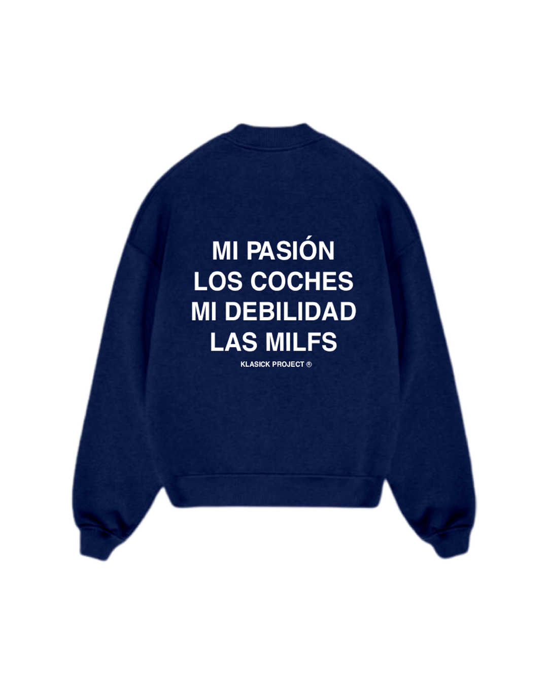 SUDADERA SIN CAPUCHA PASIÓN Y DEBILIDAD